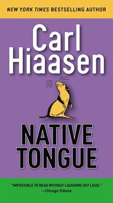 Native Tongue - Hiaasen, Carl