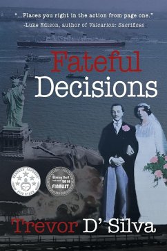 Fateful Decisions - D'Silva, Trevor