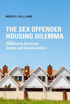 The Sex Offender Housing Dilemma - Williams, Monica