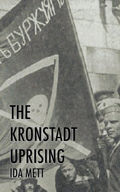 The Kronstadt Uprising - Mett, Ida