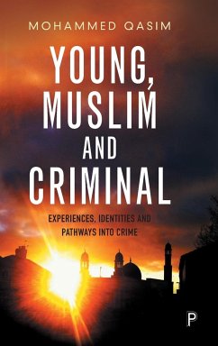 Young, Muslim and criminal - Qasim, Mohammed