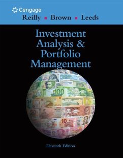 Investment Analysis and Portfolio Management - Leeds, Sanford (University of Texas at Austin); Reilly, Frank (University of Notre Dame); Brown, Keith (University of Texas at Austin)