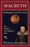 Macbeth: The Hidden Astrological Keys