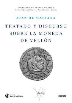 Tratado y discurso sobre la moneda de vellón - Mariana, Juan De