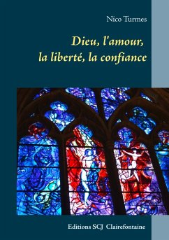 Dieu, l'amour, la liberté, la confiance - Turmes, Nico