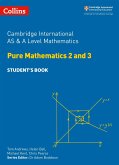 Cambridge International AS & A Level Mathematics Pure Mathematics 2 and 3 Student's Book