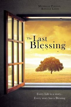 The Last Blessing - Poston, Michelle; Lewis, Ronald