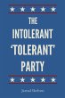 The Intolerant, 'Tolerant' Party - Bild 1