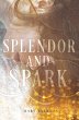 Splendor and Spark - Bild 1