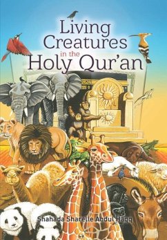Living Creatures in the Holy Quran - Haqq, Shahada Sharelle