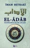 El-Adab - Hadislerle Islam Ahlaki
