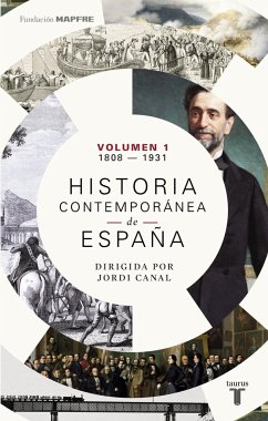 Historia contemporánea de España I : 1808-1930 - Canal i Morell, Jordi