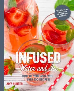 Infused Water and Ice - Hunter, Amy