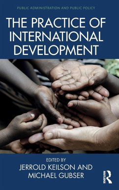 The Practice of International Development The Practice of International Development