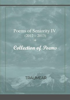 Poems of Seniority IV - Isn't it wonderful - Traumear