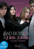 Kleine Sünden / Bad Boys & Little Bitches Bd.2 (eBook, ePUB)