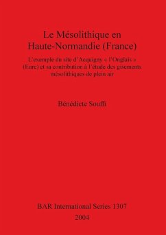 Le Mésolithique en Haute-Normandie (France) - Souffi, Bénédicte