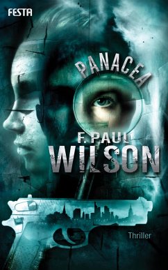 Panacea - Wilson, F. Paul