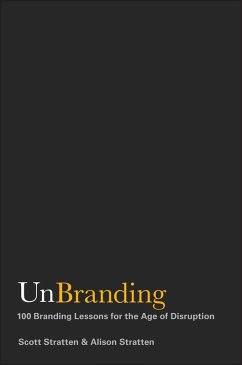 UnBranding (eBook, ePUB) - Stratten, Scott; Stratten, Alison