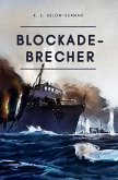 Blockade-Brecher (eBook, ePUB)