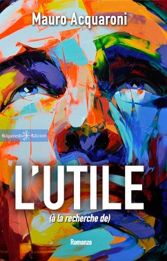 L'Utile (eBook, ePUB) - Acquaroni, Mauro