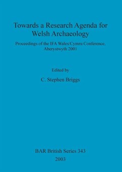 Cover Towards a Research Agenda for Welsh Archaeology