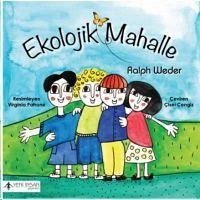 Ekolojik Mahalle - Weder, Ralph