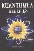 Kuantumla Hedef 12 Kuantumla Hedef 12