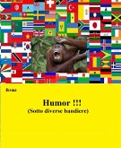 Humor!!! (Sotto diverse bandiere) (fixed-layout eBook, ePUB)