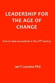 Leadership for the Age of Change