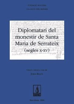 Diplomatari del monastir de Santa Maria de Serrateix (segles X-XV) - Bolòs, Jordi