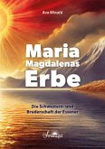 Maria Magdalenas Erbe