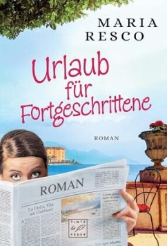 Urlaub für Fortgeschrittene - Resco, Maria