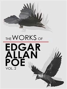 The Works of Edgar Allan Poe - Volume 2 (eBook, ePUB) - Allan Poe, Edgar