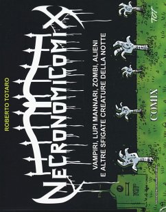 Cover Necronomicomix. Vampiri, lupi mannari, zombi, alieni e altre sfigate creature della notte