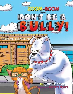 Don't Be A Bully - Brown, Joel