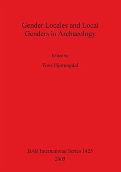 Gender Locales and Local Genders in Archaeology