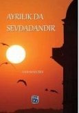 Ayrilik da Sevdadandir