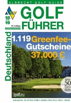 Albrecht Golf Guide Golf Führer Deutschland 2018/19 inklusive Gutscheinbuch