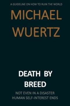 Death by Breed - Wuertz, Michael