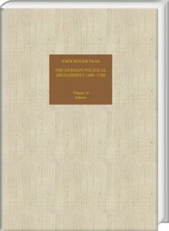 The German Political Broadsheet 1600-1700 - Paas, John R.