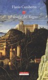 Paesaggi del Regno. Dai luoghi francescani al Luogo Assoluto Paesaggi del Regno. Dai luoghi francescani al Luogo Assoluto