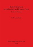 Rural Settlement in Hellenistic and Roman Crete