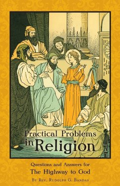 Practical Problems in Religion - Bandas, Rev. Rudolph G.