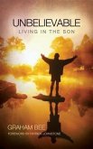Unbelievable (eBook, ePUB)