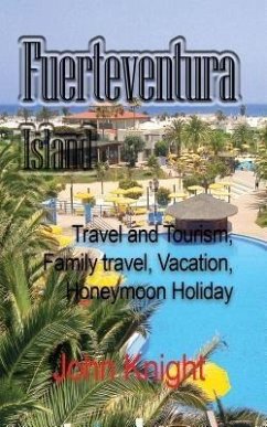 Fuerteventura Island (eBook, ePUB) - John, Knight