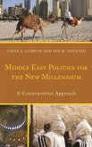 Middle East Politics for the New Millennium (eBook, ePUB)