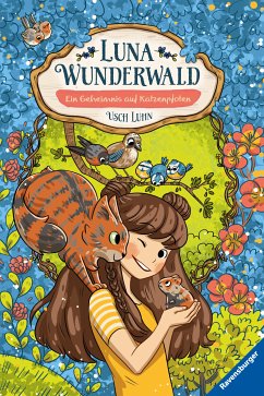 Ein Geheimnis auf Katzenpfoten / Luna Wunderwald Bd.2 (eBook, ePUB) - Luhn, Usch