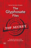 The Glyphosate Files (eBook, ePUB)