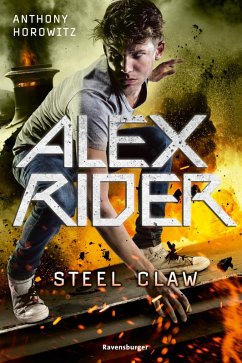 Steel Claw / Alex Rider Bd.11 (eBook, ePUB) - Horowitz, Anthony